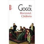 Revizorul. Casatoria - N.V. Gogol
