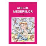 ABC-ul meseriilor - Daniela Dosa, Viorica Preda