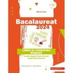 Bacalaureat 2024. Limba si literatura romana - Mihaela Dobos