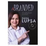 Be Branded - Dana Lupsa