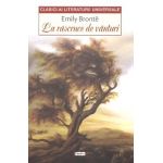 La rascruce de vanturi - Emily Bronte