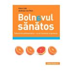 Bolnavul sanatos - Hans Lieb, Andreas von Pein