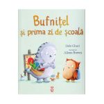 Bufnitel si prima zi de scoala - Debi Gliori, Alison Brown