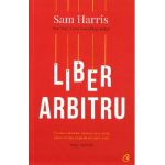 Liber arbitru - Sam Harris