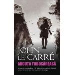 Micuta tobosareasa - John Le Carre