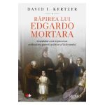 Rapirea lui Edgardo Mortara - David I. Kertzer