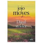 Darul stelelor - Jojo Moyes