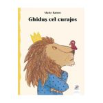 Ghidus cel curajos - Mario Ramos