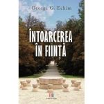 Intoarcerea in fiinta - George G. Echim