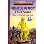 Printul fericit si alte povesti - Oscar Wilde