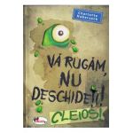 Va rugam, nu deschideti! Cleios! - Charlotte Habersack
