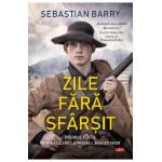 Zile fara sfarsit - Sebastian Barry