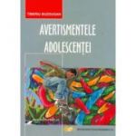 Avertismentele adolescentei - Tiberiu Buzdugan