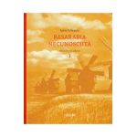 Basarabia necunoscuta Vol.1 - Iurie Colesnic