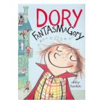 Dory Fantasmagory - Abby Hanlon