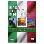 In giro per l'Italia in 14 tappe - Marcello Silvestrini, Marinela Vramulet, Lidia Cazacu