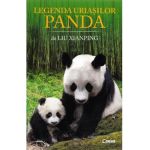 Legenda uriasilor panda - Liu Xianping