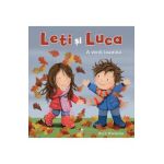 Leti si Luca. A venit toamna - Ruth Wielockx