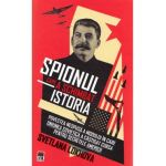 Spionul care a schimbat istoria - Svetlana Lokhova