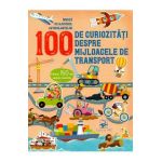 100 de curiozitati despre mijlocele de transport