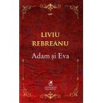Adam si Eva - Liviu Rebreanu
