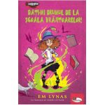 Dati-mi drumul de la scoala vrajitoarelor! - Em Lynas