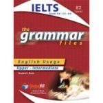 Grammar Files IELTS 5. 0-5. 5-6. 0 Student's Book - Andrew Betsis