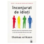 Inconjurat de idioti - Thomas Erikson