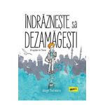 Indrazneste sa dezamagesti. O copilarie in Turcia - Ozge Samanci