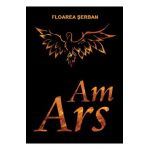 Am ars - Floarea Serban