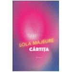 Cartita - Lola Majeure