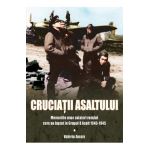 Cruciatii asaltului - Valeriu Avram