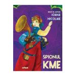 Spionul Kme - Ioana Nicolaie