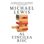 Al cincilea risc - Michael Lewis