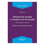 Infractiuni de coruptie si asimilate celor de coruptie - Vasile Coman