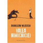Valea nimicniciei - Bronislaw Wildstein