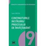 Continuturile instruirii - procesului de invatamant. Volumul 9 din Concepte fundamentale in pedagogie - Sorin Cristea