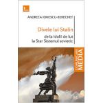 Divele lui Stalin - Andreea Ionescu-Berechet