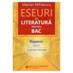 Eseuri de literatura pentru Bacalaureat - Marian Mihaescu