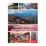 Locuri mitice si drumuri legendare 3D