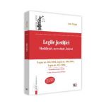 Legile justitiei. Modificari, necesitate, boicot. Comentariu pe articole. Ed. 2 - Ion Popa