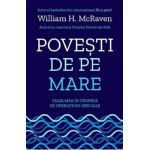Povesti de pe mare - William H. McRaven