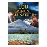 100 minuni ale naturii - Bertil Vagner