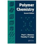 Polymer Chemistry - Paul C. Hiemenz, Timothy P. Lodge