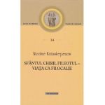 Sfantul Chiril Fileotul. Pagini de filocalie 14 - Nicolae Kataskepenos