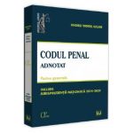 Codul penal adnotat. Partea generala. Jurisprudenta nationala 2014-2020 - Andrei Viorel Iugan