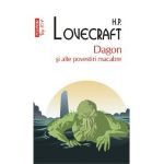 Dagon si alte povestiri macabre - H.P. Lovecraft