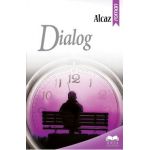 Dialog - Alcaz