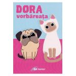 Dora vorbareata - Mary Lou
