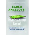 Leadership tacut - Carlo Ancelotti, Chris Brady, Mike Forde